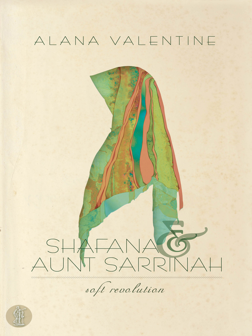 Title details for Shafana and Aunt Sarrinah by Alana Valentine - Available